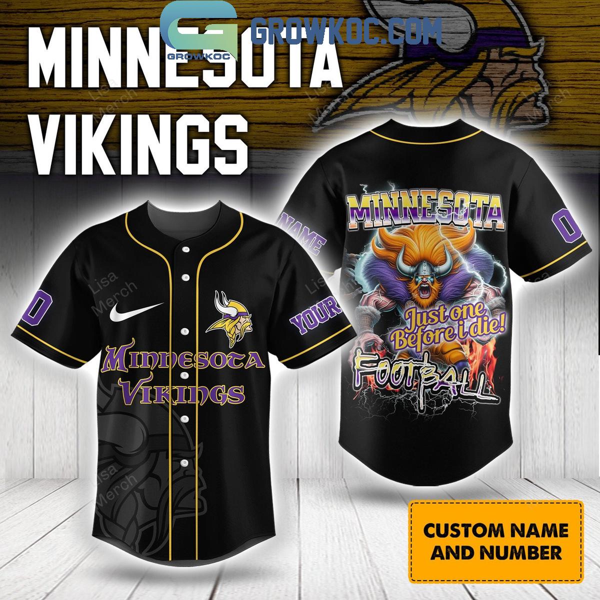 Minnesota Vikings Just One Before I Die Personalized Baseball Jersey Unisex T-shirt, Sweatshirt, Hoodie, Long Sleeve Tee - T-Shirt, Sweatshirt, Hoodie