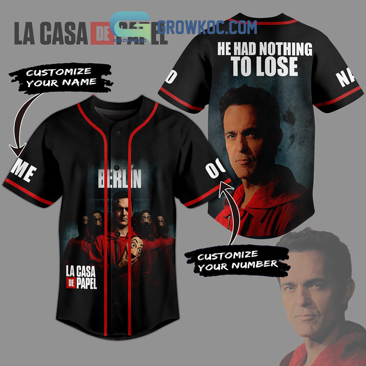 Money Heist Berlin Nothing To Lose Personalized Baseball Jersey Unisex T-shirt, Sweatshirt, Hoodie, Long Sleeve Tee - T-Shirt, Sweatshirt, Hoodie