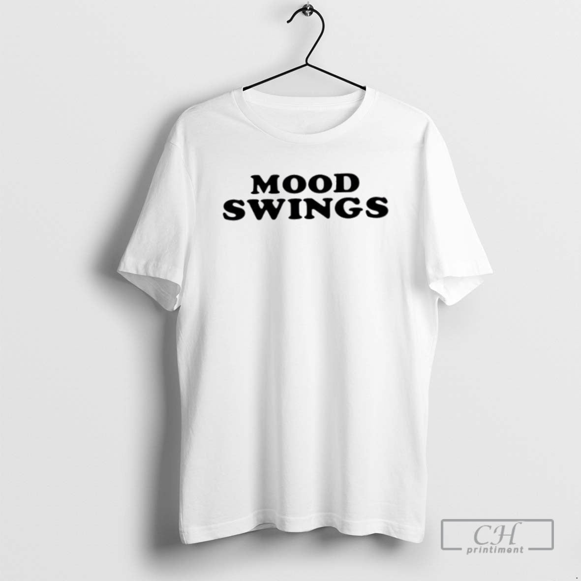 Mood Swings T-Shirts, Hoodie, Sweatshirt - T-Shirt, Sweatshirt, Hoodie