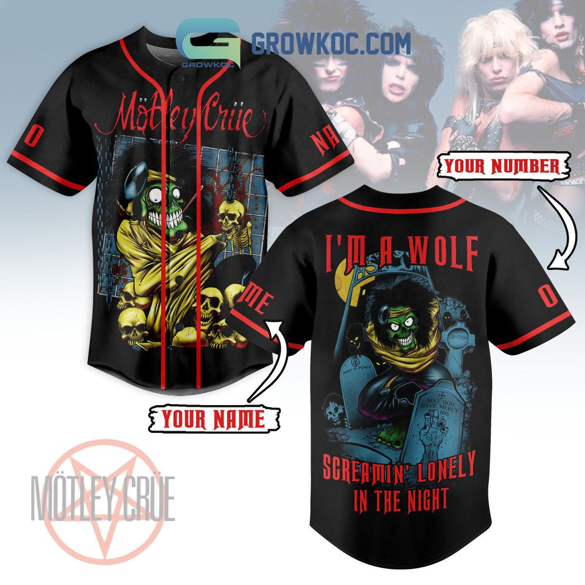 Motley Crue Im A Wolf Screamin Lonely In The Night Personalized Baseball Jersey Unisex T-shirt, Sweatshirt, Hoodie, Long Sleeve Tee - T-Shirt, Sweatshirt, Hoodie