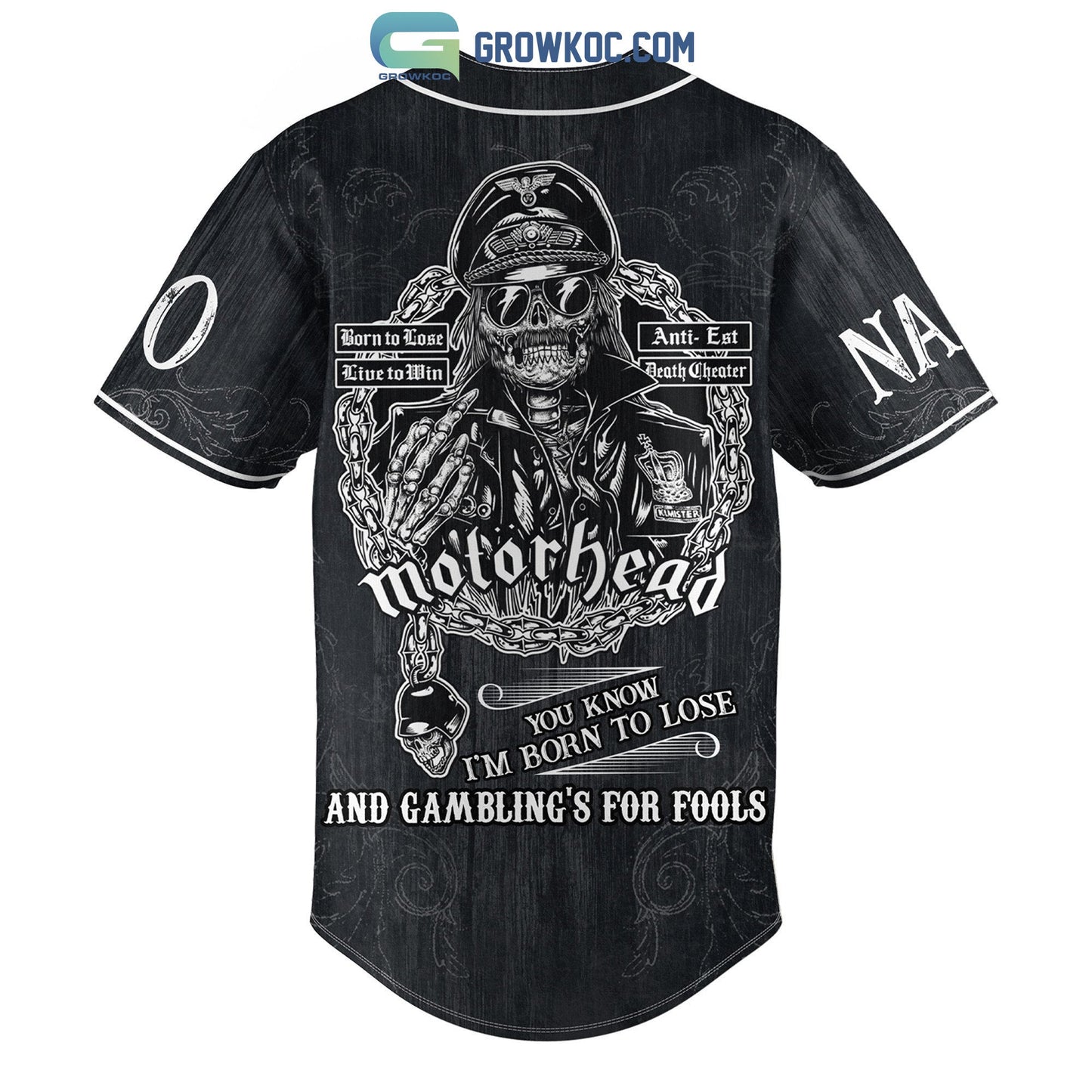 Motor Head You Know Im Born To Lose And Gamblings For Fools Personalized Baseball Jersey - T-Shirt, Sweatshirt, Hoodie