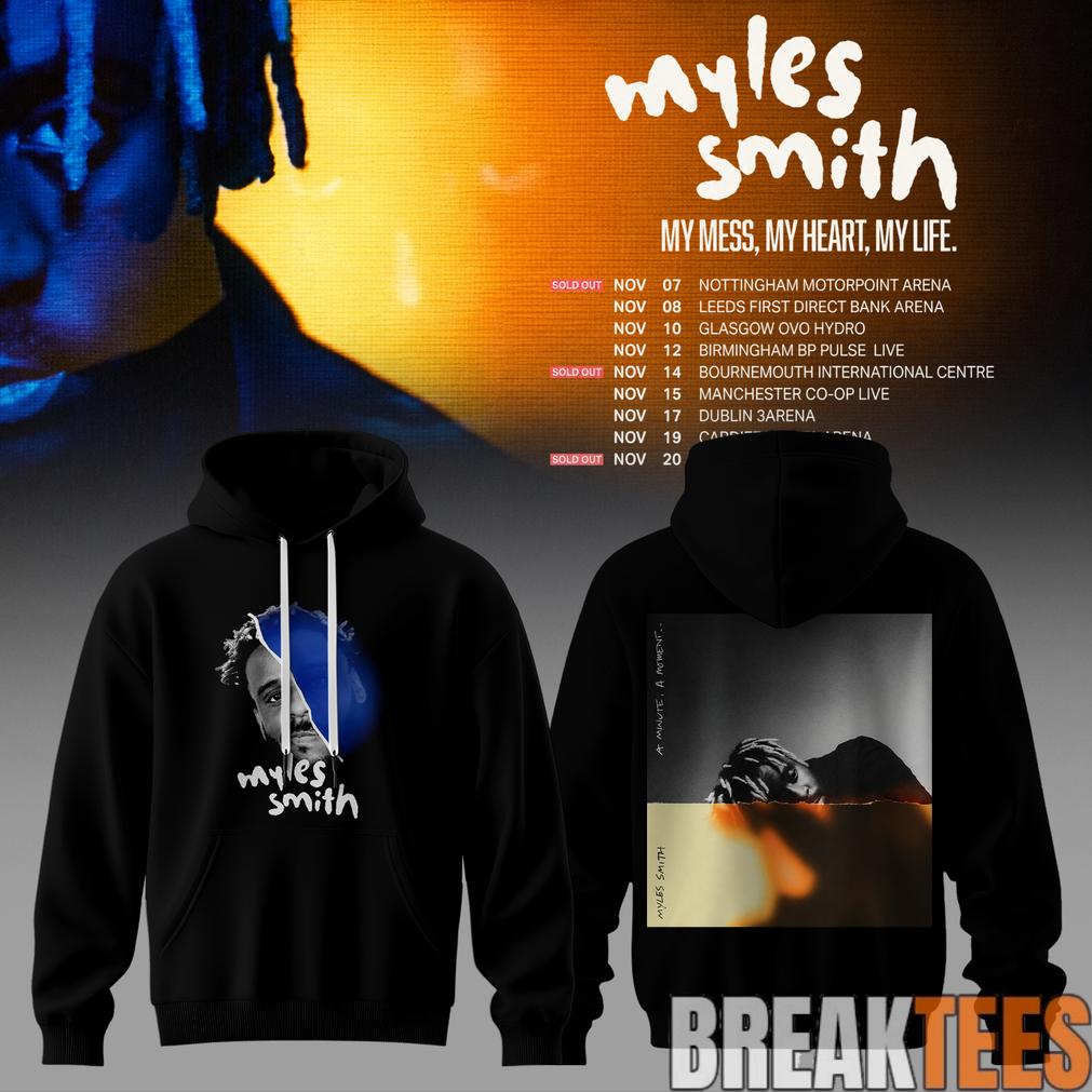Myles Smith My Mess, My Heart, My Life Hoodie Unisex T-shirt, Sweatshirt, Hoodie, Long Sleeve Tee - T-Shirt, Sweatshirt, Hoodie