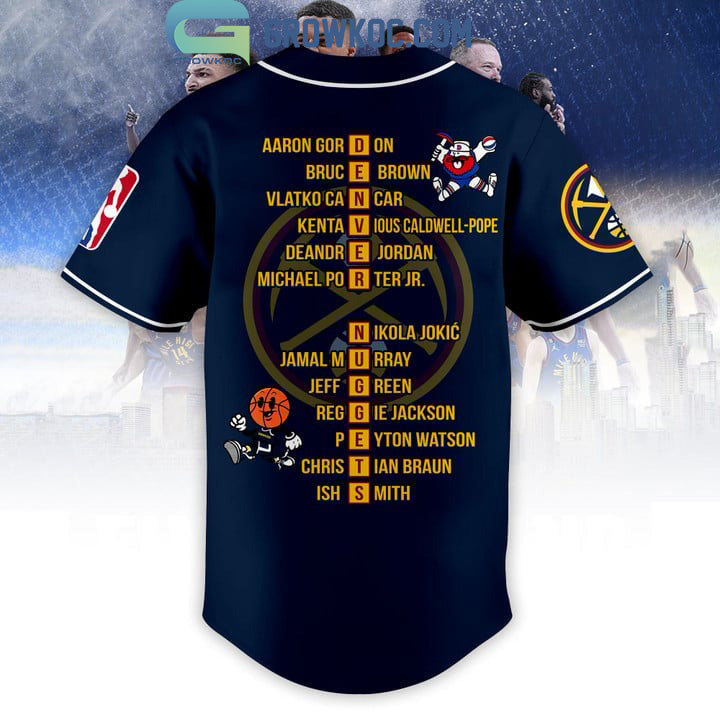 NBA Finals Champions Denver Nuggets Murray Jokic Porter Jr Midnight Blue Design Baseball Jersey - T-Shirt, Sweatshirt, Hoodie