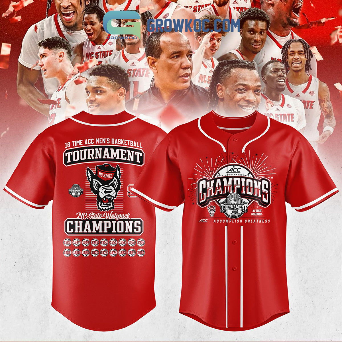 NC State Wolfpack 2024 ACC Mens Basketball Champions Accomplish Greatness Baseball Jersey - T-Shirt, Sweatshirt, Hoodie