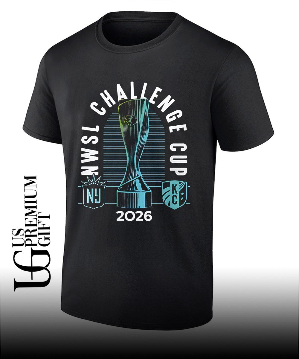 NWSL Challenge Cup 2026 Gotham FC vs Kansas City Current trophy shirt Unisex T-shirt, Sweatshirt, Hoodie, Long Sleeve Tee - T-Shirt, Sweatshirt, Hoodie