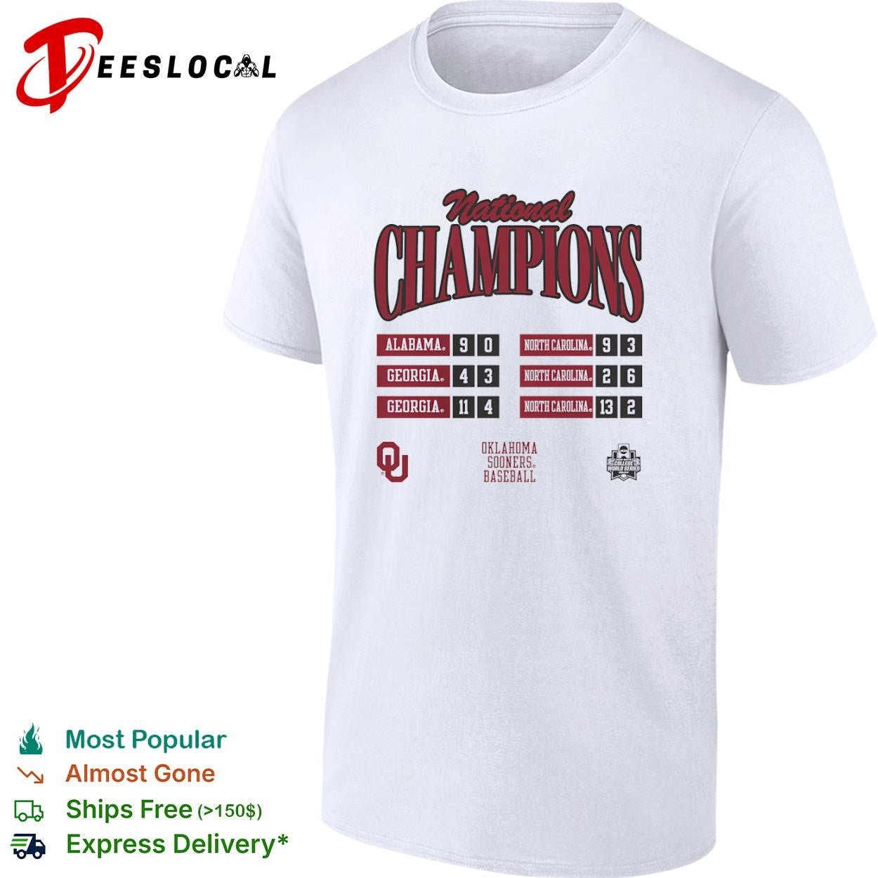 National Champions Alabama Georgia North Carolina Oklahoma Sooners Baseball shirt Unisex T-shirt, Sweatshirt, Hoodie, Long Sleeve Tee - T-Shirt, Sweatshirt, Hoodie