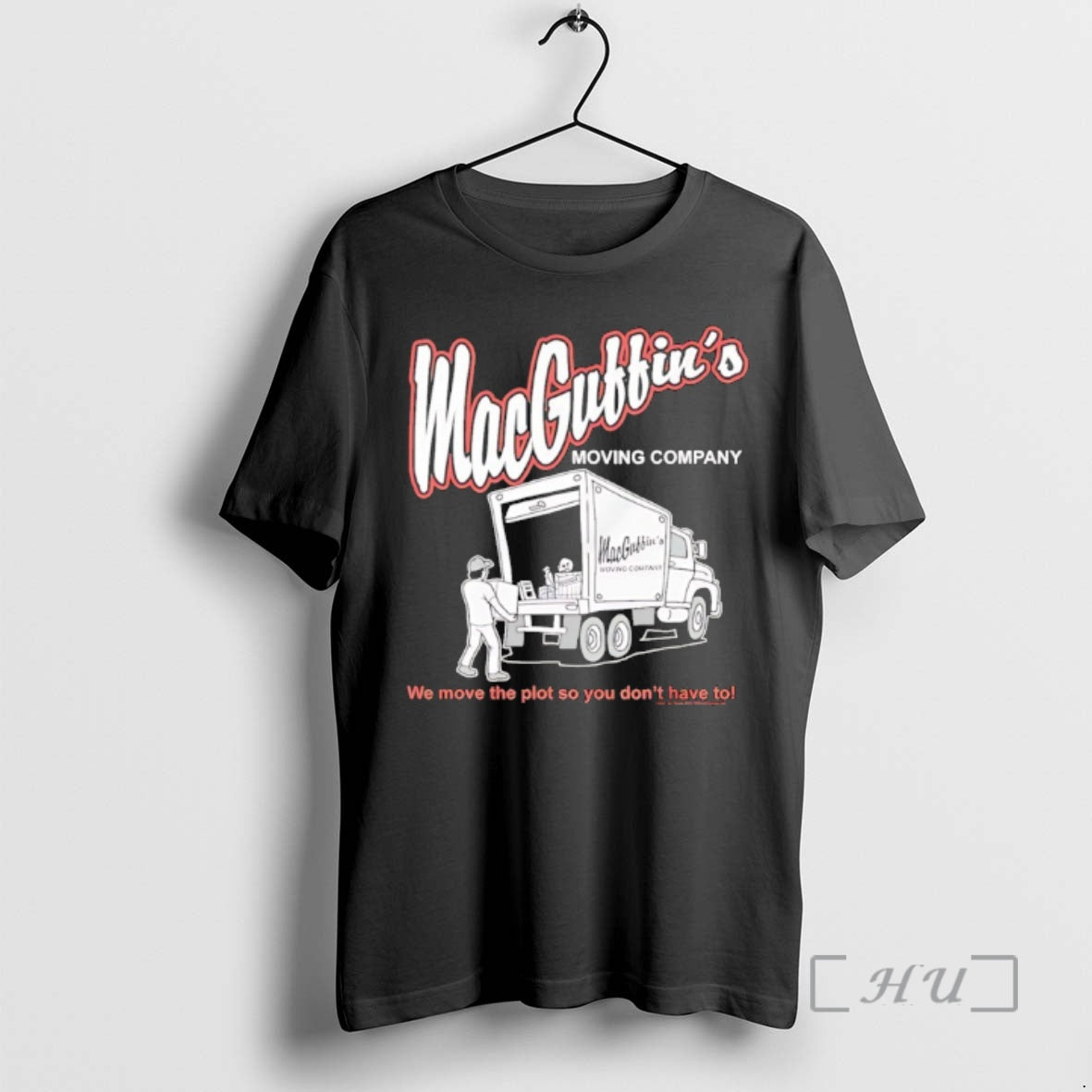 New Macguffins Moving Company We Move Plot So You Dont Have T-Shirts, Hoodie, Sweatshirt - T-Shirt, Sweatshirt, Hoodie