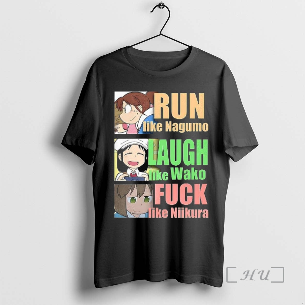 New Run Like Nagumo Laugh Like Wako Fuck Like Niikura T-Shirts, Hoodie, Sweatshirt - T-Shirt, Sweatshirt, Hoodie