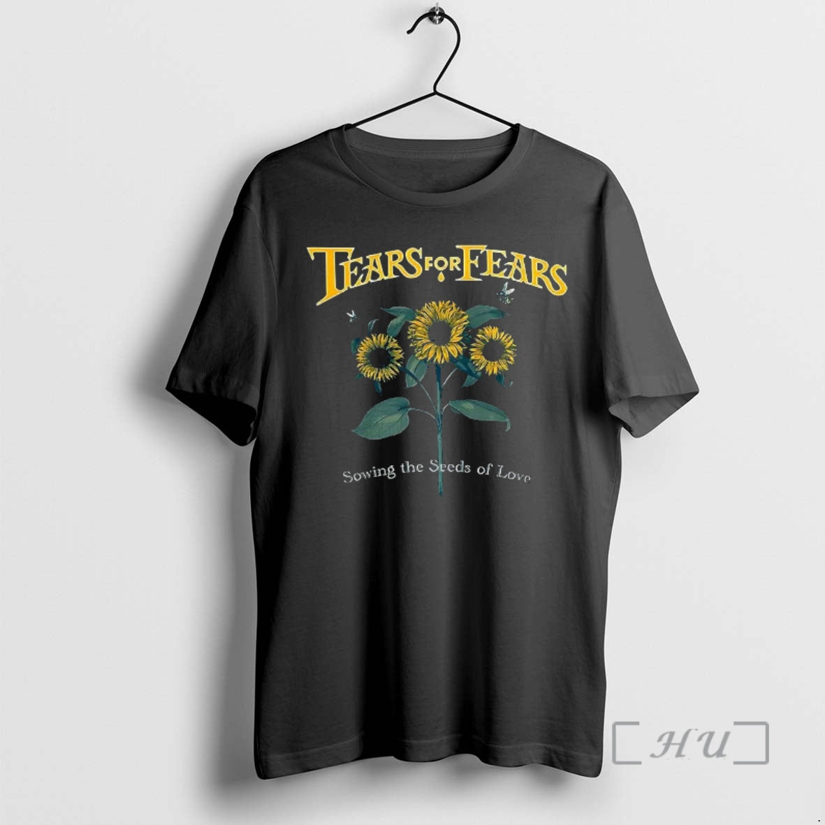 New Tears Fears Sowing Seeds Love Sunflowers T-Shirts, Hoodie, Sweatshirt - T-Shirt, Sweatshirt, Hoodie
