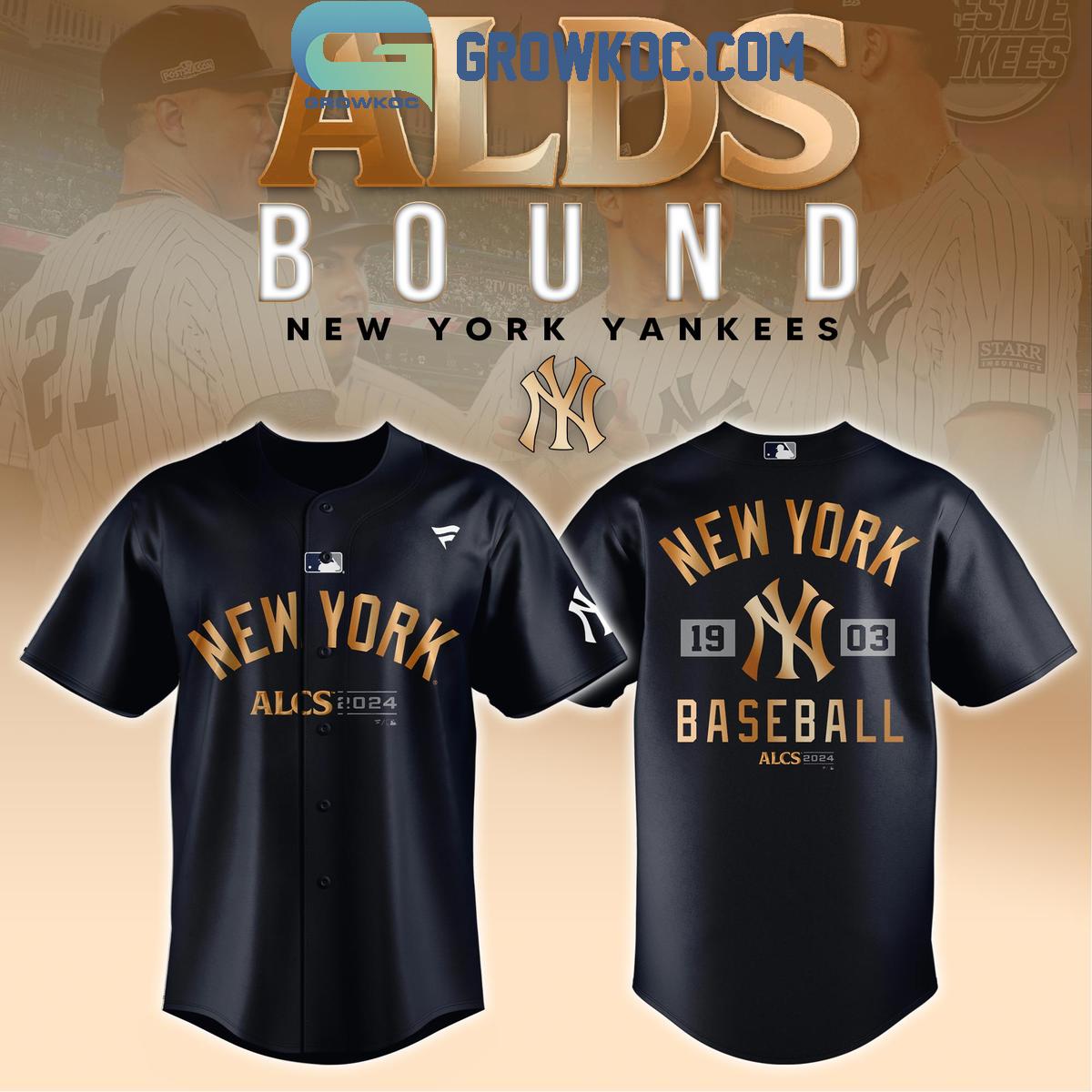 New York Yankees ALCS 2024 Champions Est. 1903 Baseball Jersey Unisex T-shirt, Sweatshirt, Hoodie, Long Sleeve Tee - T-Shirt, Sweatshirt, Hoodie