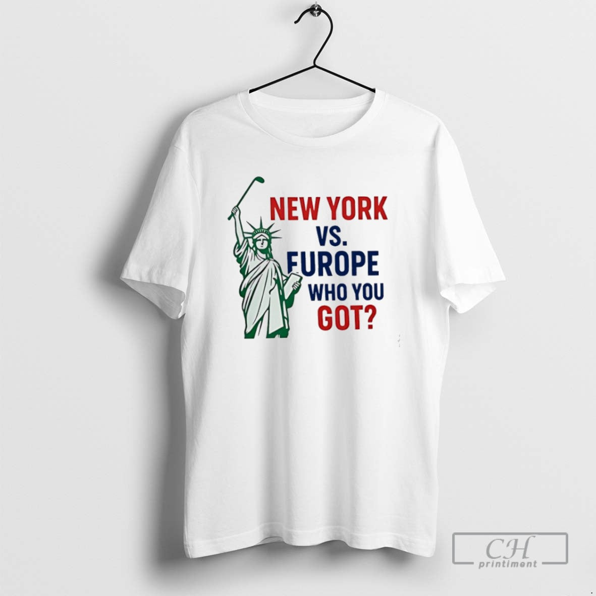 New York Vs Europe Golf Who You Got T-Shirts, Hoodie, Sweatshirt - T-Shirt, Sweatshirt, Hoodie