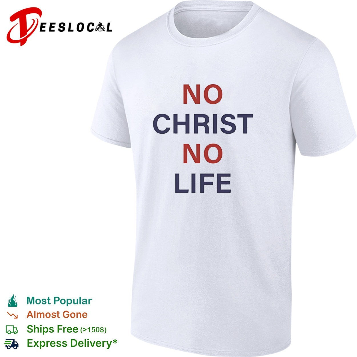 No Christ no life blue and red text shirt Unisex T-shirt, Sweatshirt, Hoodie, Long Sleeve Tee - T-Shirt, Sweatshirt, Hoodie