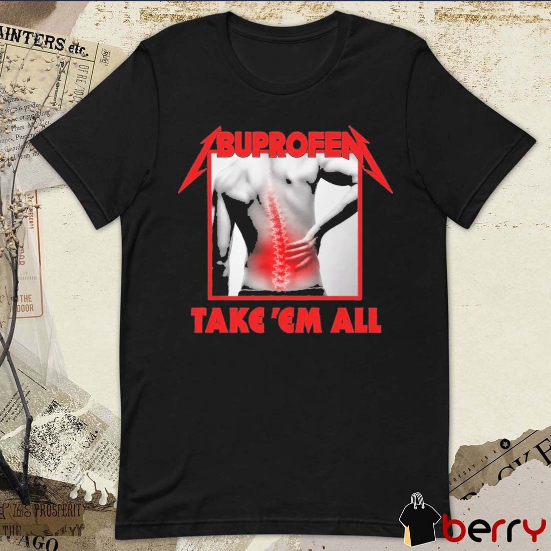 2026 Ibuprofen Metallica Kill Em All Parody t-shirt Unisex T-shirt, Sweatshirt, Hoodie, Long Sleeve Tee - T-Shirt, Sweatshirt, Hoodie