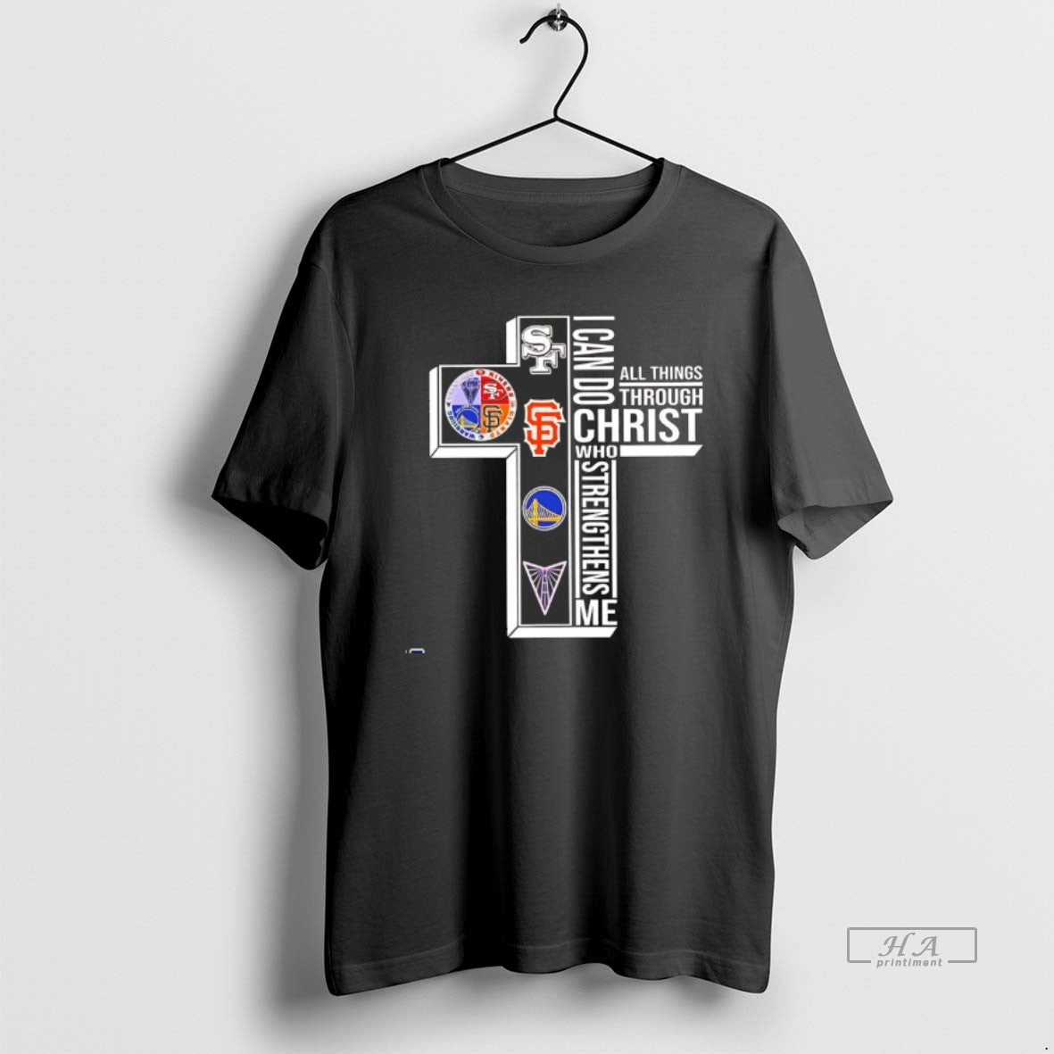 Official 49ers Giants Golden State Warriors San Jose Earthquakes I Can Do All Things Through T-Shirts, Hoodie, Sweatshirt - T-Shirt, Sweatshirt, Hoodie