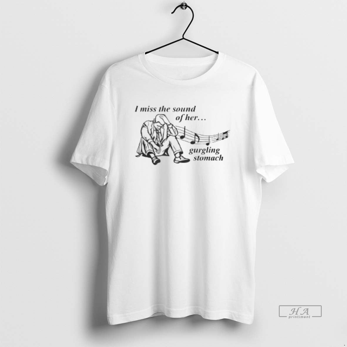 Official 6iem5zmf I Miss Sound Her Gurgling Stomach T-Shirts, Hoodie, Sweatshirt - T-Shirt, Sweatshirt, Hoodie