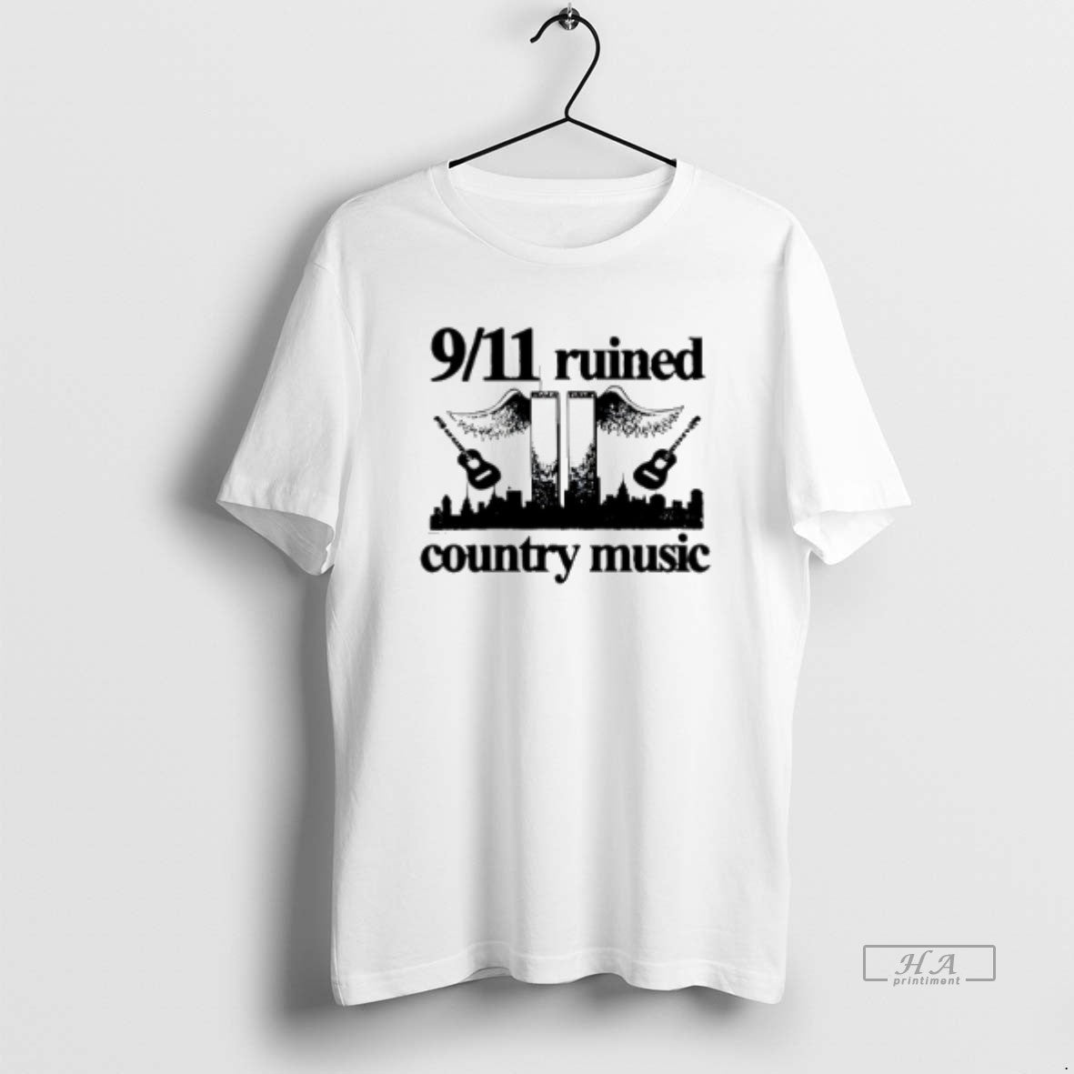 Official 9 11 Ruined Country Music T-Shirts, Hoodie, Sweatshirt - T-Shirt, Sweatshirt, Hoodie