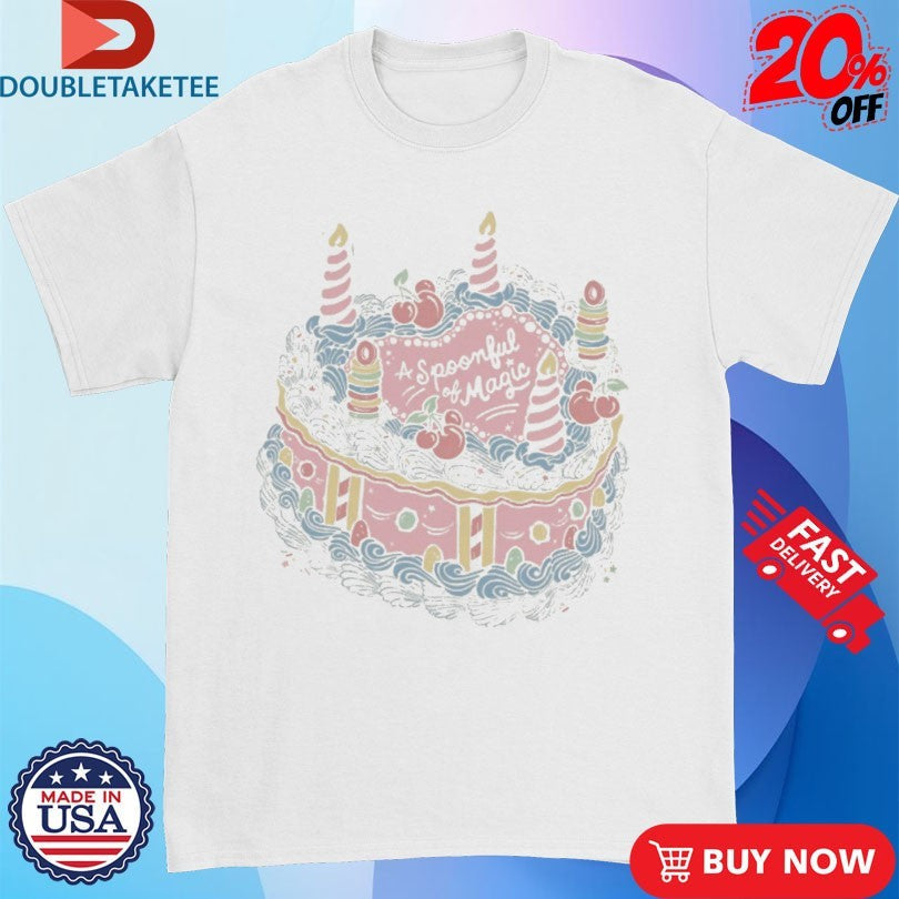 A Spoonful Of Magic Cake Shirts Unisex T-shirt, Sweatshirt, Hoodie, Long Sleeve Tee - T-Shirt, Sweatshirt, Hoodie