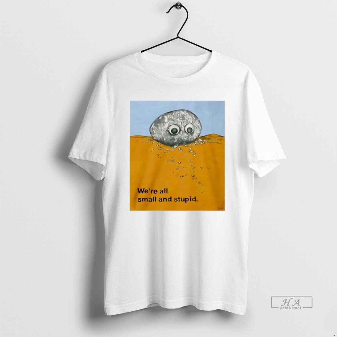 Official Alex Rochon Wearing Were All Small Stupid T-Shirts, Hoodie, Sweatshirt - T-Shirt, Sweatshirt, Hoodie