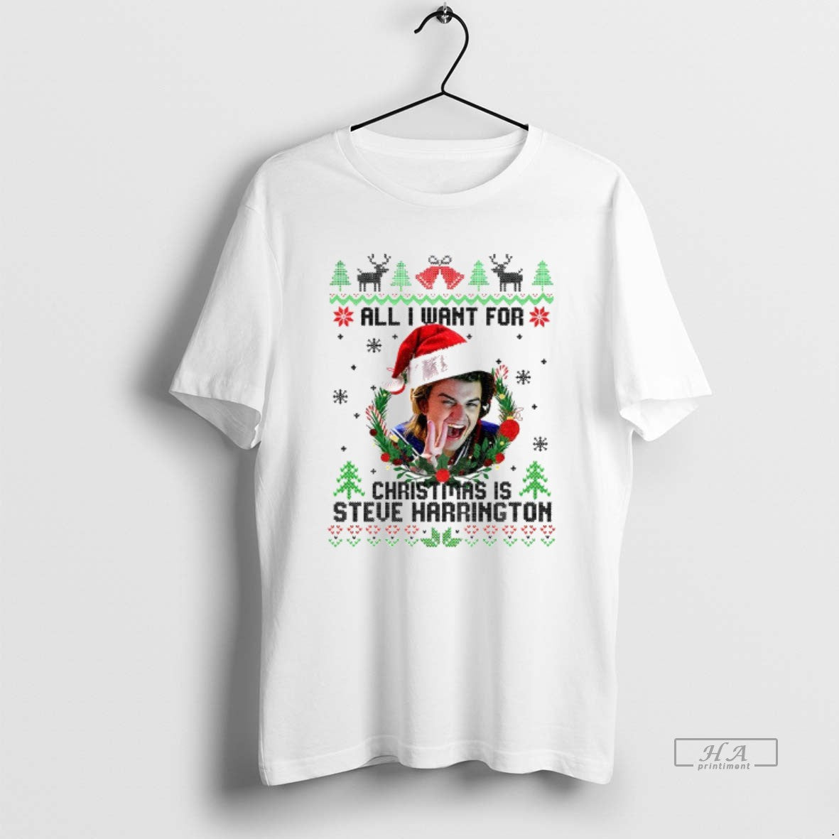 Official All I Want Is Steve Harrington Merry Xmas T-Shirts, Hoodie, Sweatshirt - T-Shirt, Sweatshirt, Hoodie
