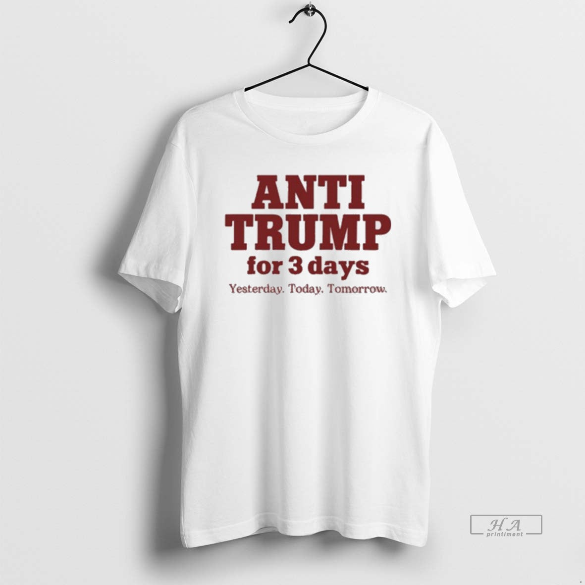 Official Anti Trump 3 Days Yesterday Today Tomorrow 2025 T-Shirts, Hoodie, Sweatshirt - T-Shirt, Sweatshirt, Hoodie