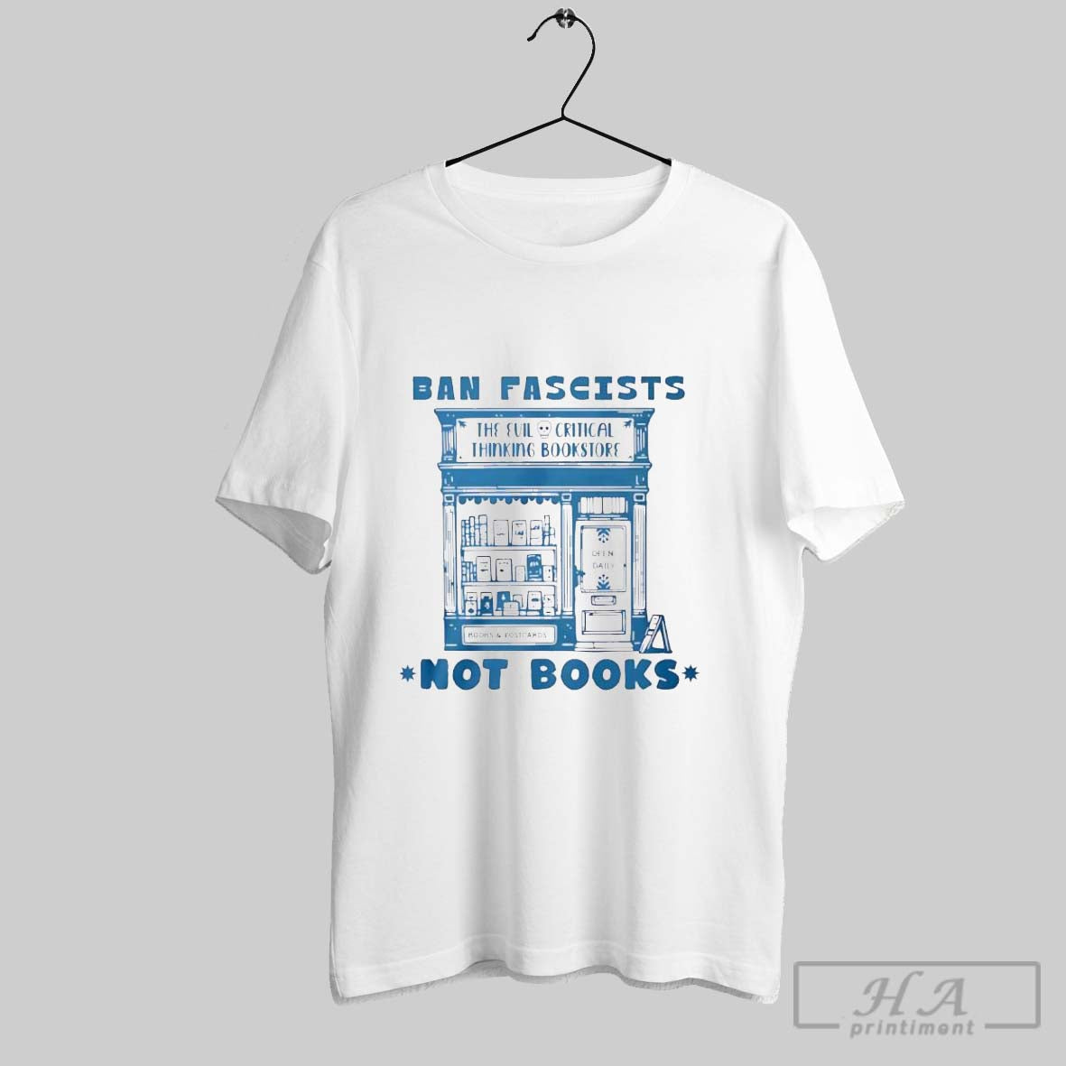Official Ban Fascists Not Books Evil Critical Thinking Bookstore T-Shirts, Hoodie, Sweatshirt - T-Shirt, Sweatshirt, Hoodie