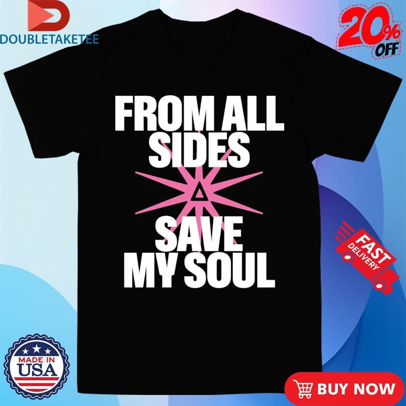 Bastille From All Sides Save My Soul T-shirt Unisex T-shirt, Sweatshirt, Hoodie, Long Sleeve Tee - T-Shirt, Sweatshirt, Hoodie
