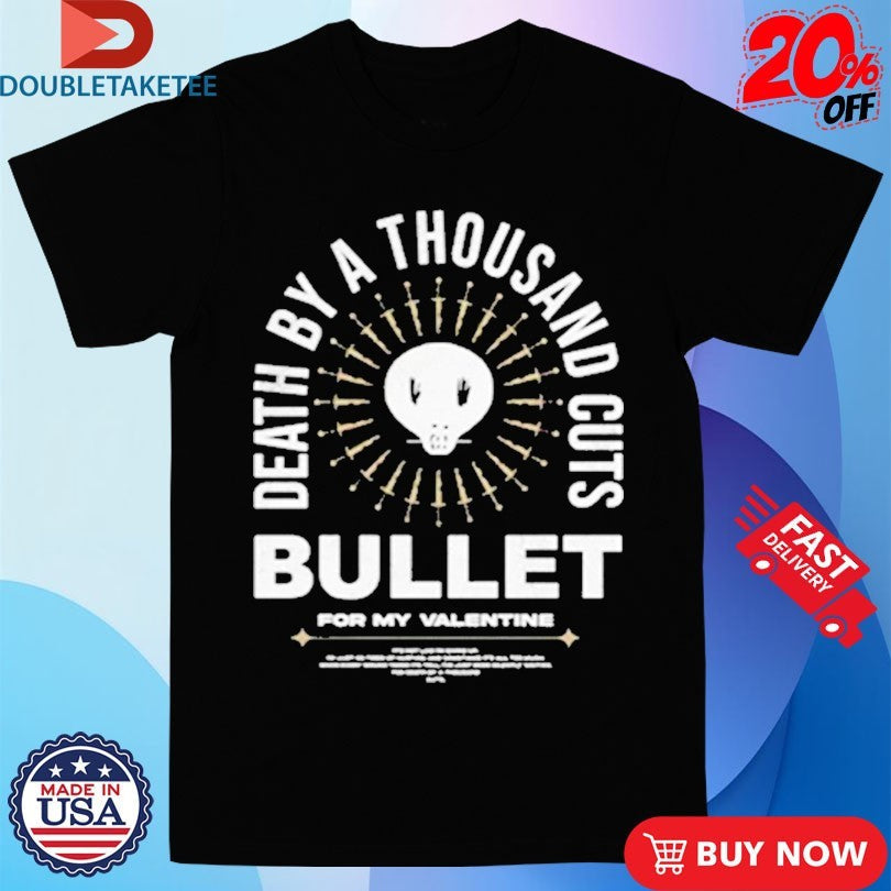 Bullet For My Valentine Death By A Thousand Cuts Shirts Unisex T-shirt, Sweatshirt, Hoodie, Long Sleeve Tee - T-Shirt, Sweatshirt, Hoodie