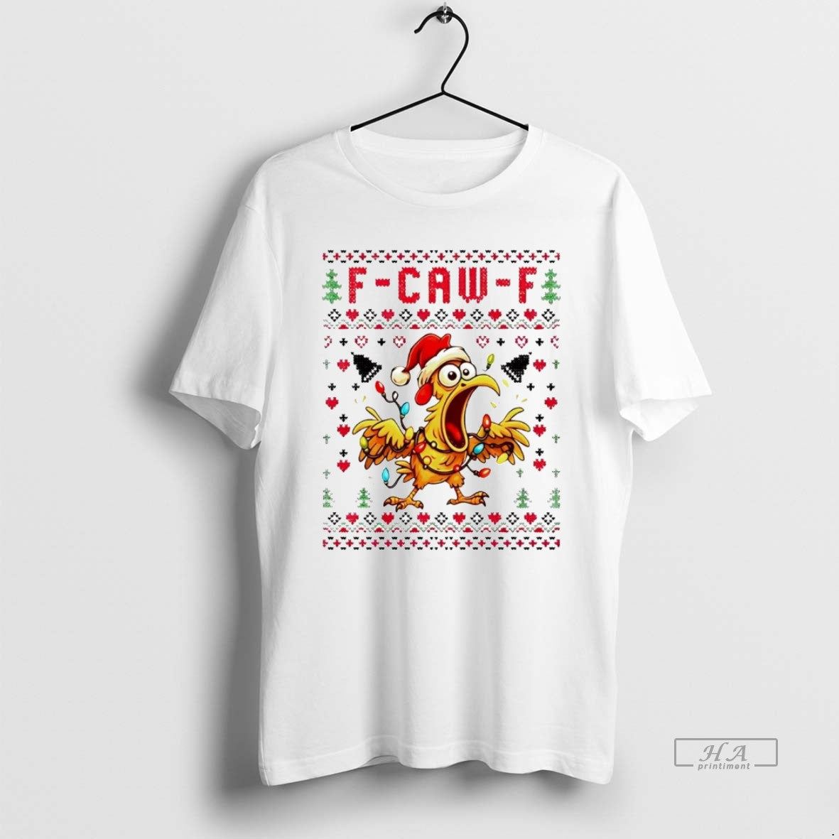 Official Chicken F Caw F Ugly T-Shirts, Hoodie, Sweatshirt - T-Shirt, Sweatshirt, Hoodie
