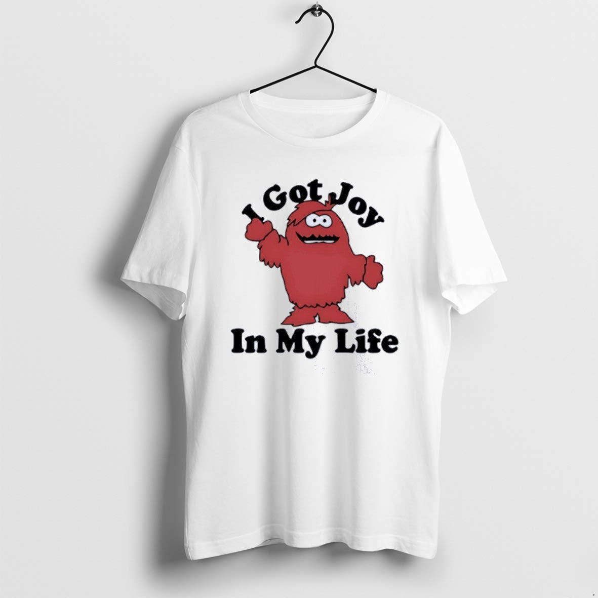 Official Cookie Monster I Got Joy My Life T-Shirts, Hoodie, Sweatshirt - T-Shirt, Sweatshirt, Hoodie