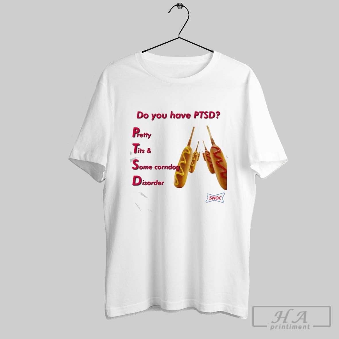 Official Do You Have Ptsd Pretty Tits Some Corndog Disorder Hotdogs Snoc T-Shirts, Hoodie, Sweatshirt - T-Shirt, Sweatshirt, Hoodie