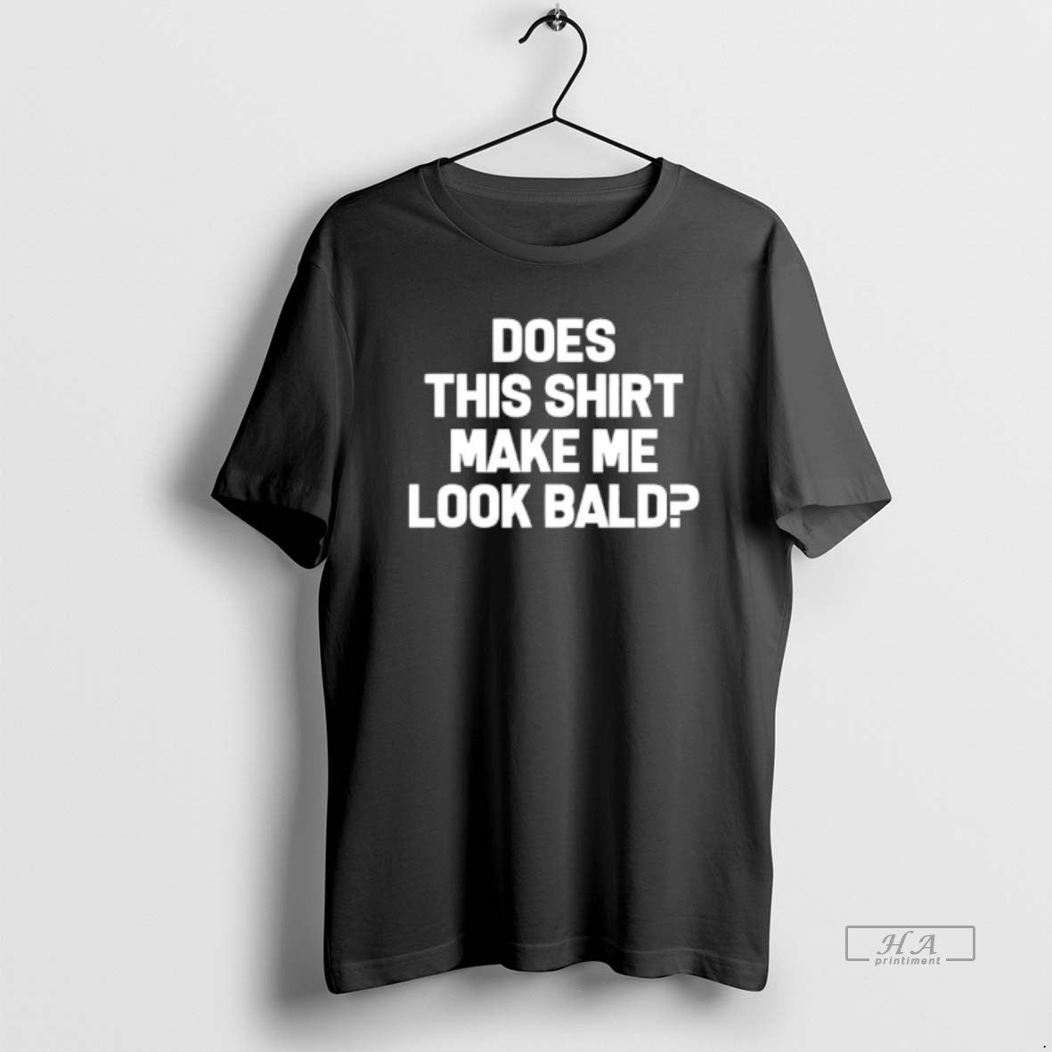 Official Does This Make Me Bald T-Shirts, Hoodie, Sweatshirt - T-Shirt, Sweatshirt, Hoodie
