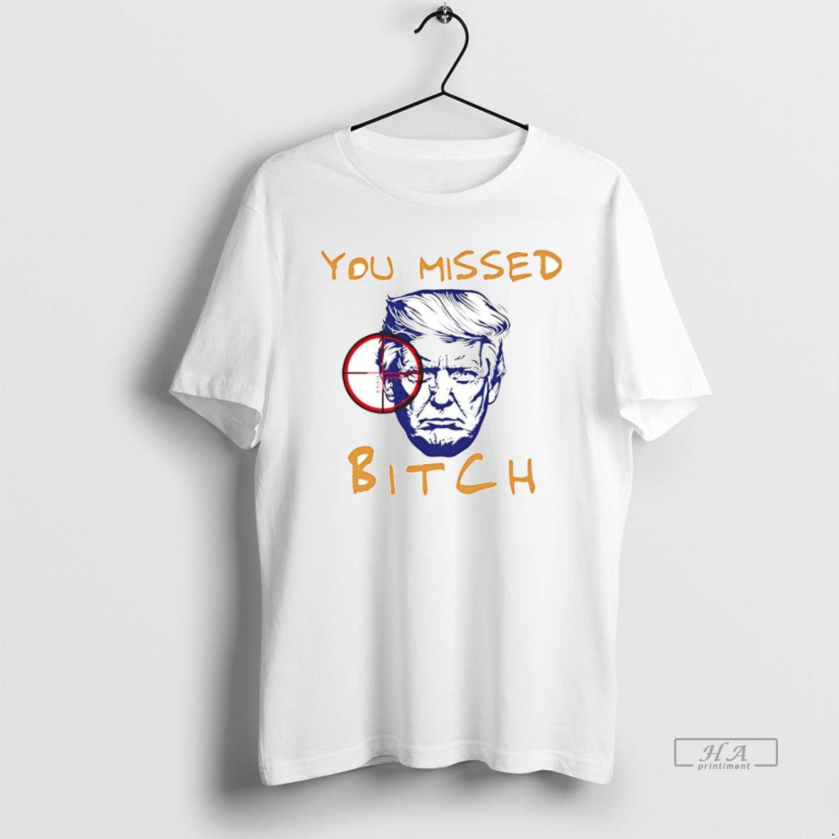 Official Donald Trump You Missed Bitch T-Shirts, Hoodie, Sweatshirt - T-Shirt, Sweatshirt, Hoodie