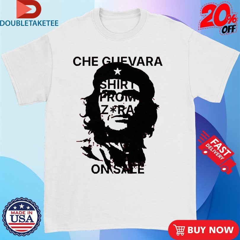 Dorian Electra Che Guevara Zara On Sale Shirts Unisex T-shirt, Sweatshirt, Hoodie, Long Sleeve Tee - T-Shirt, Sweatshirt, Hoodie