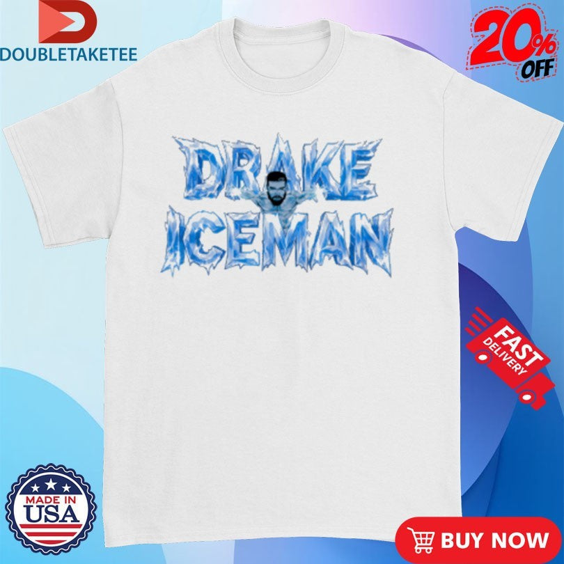 Drake Iceman Shirts Unisex T-shirt, Sweatshirt, Hoodie, Long Sleeve Tee - T-Shirt, Sweatshirt, Hoodie