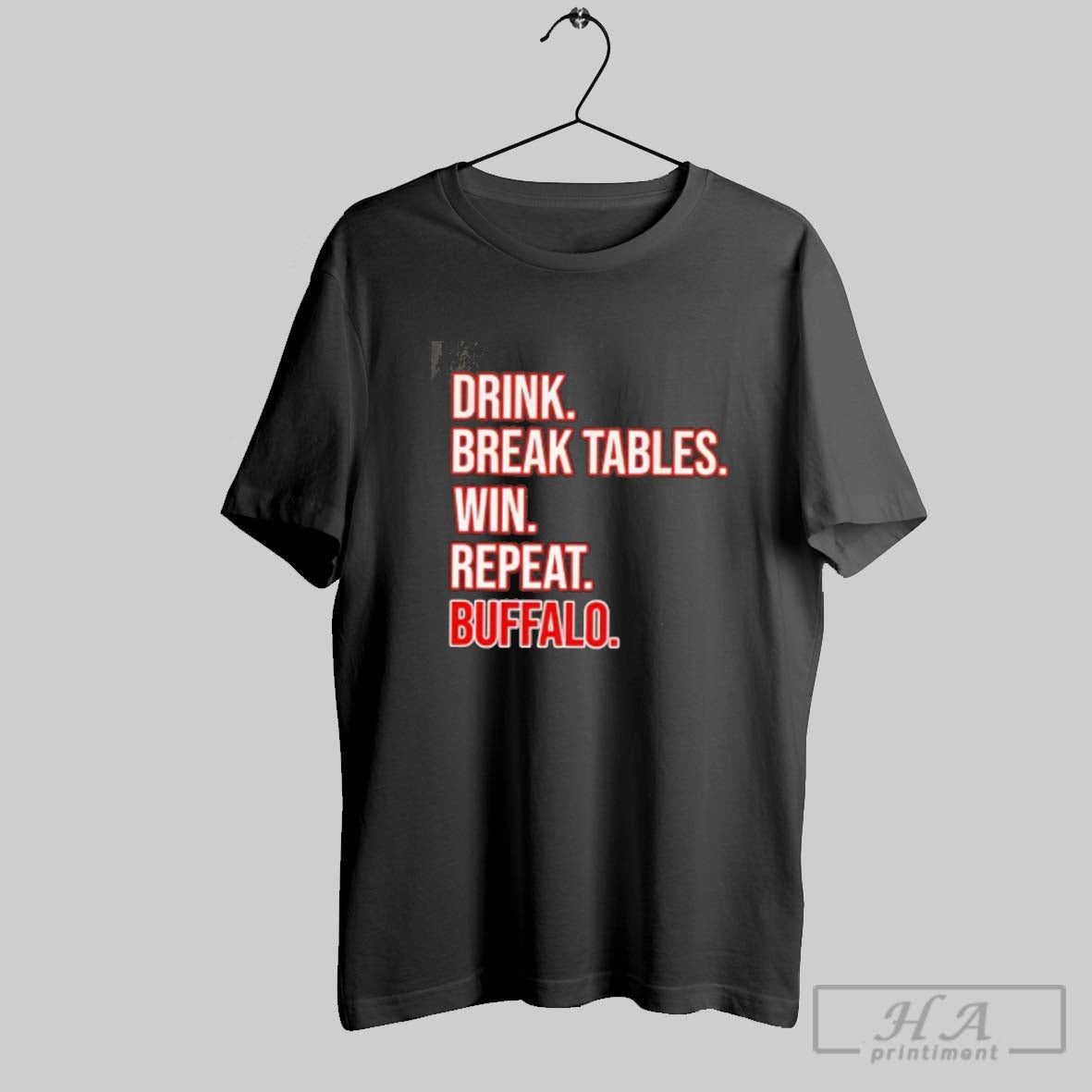 Official Drink Break Tables Win Repeat Buffalo Football T-Shirts, Hoodie, Sweatshirt - T-Shirt, Sweatshirt, Hoodie