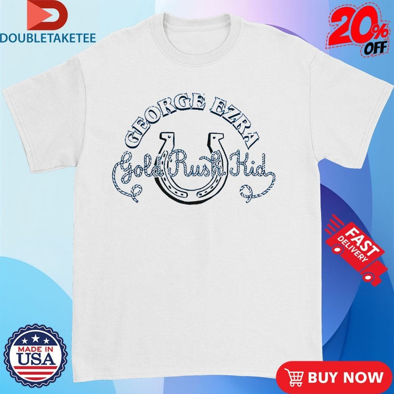 George Ezra Gold Rush Kid Horseshoe Childrens Shirts Unisex T-shirt, Sweatshirt, Hoodie, Long Sleeve Tee - T-Shirt, Sweatshirt, Hoodie