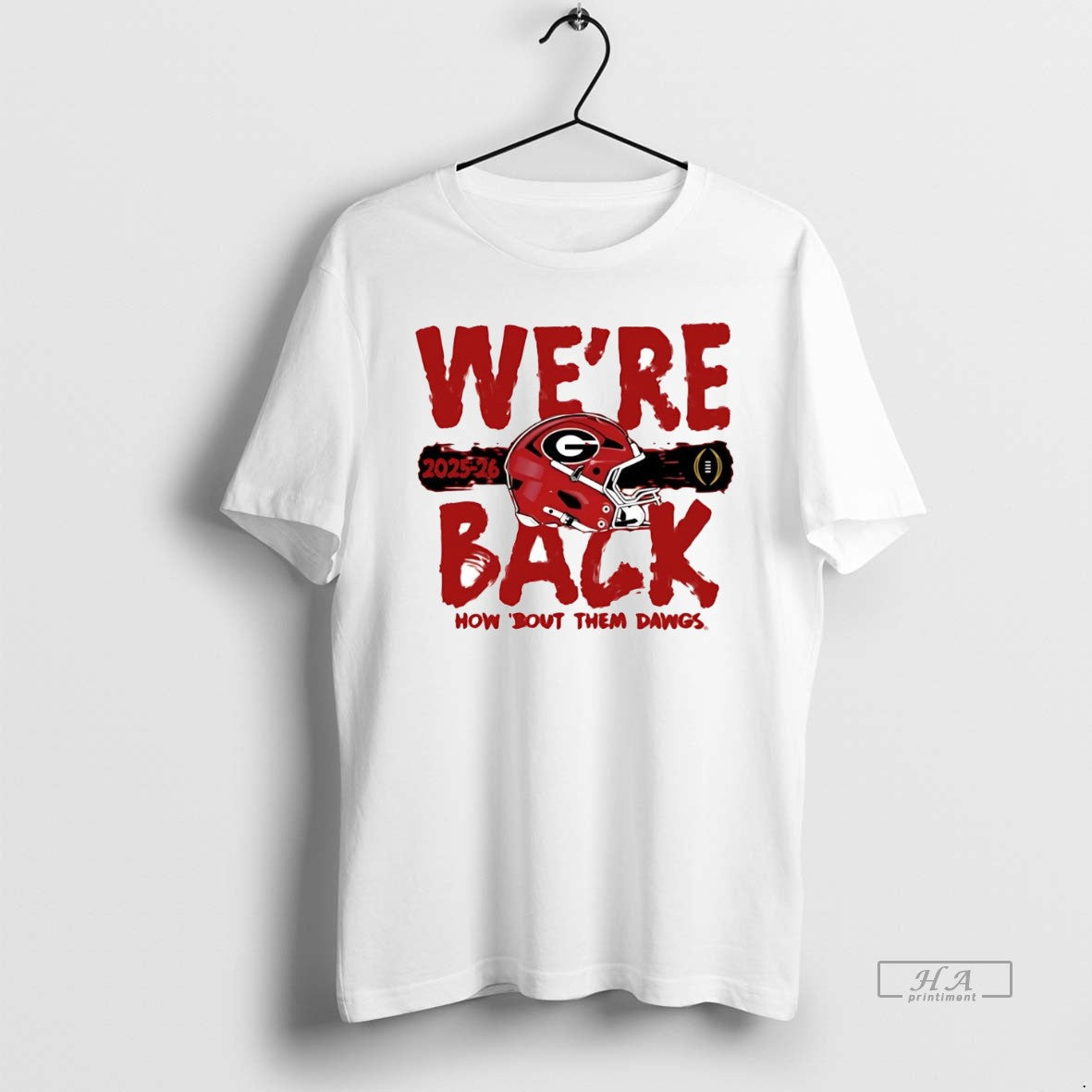 Official Georgia Bulldogs Were Back How Bout Them Dawgs College Football Playoff 2025 T-Shirts, Hoodie, Sweatshirt - T-Shirt, Sweatshirt, Hoodie