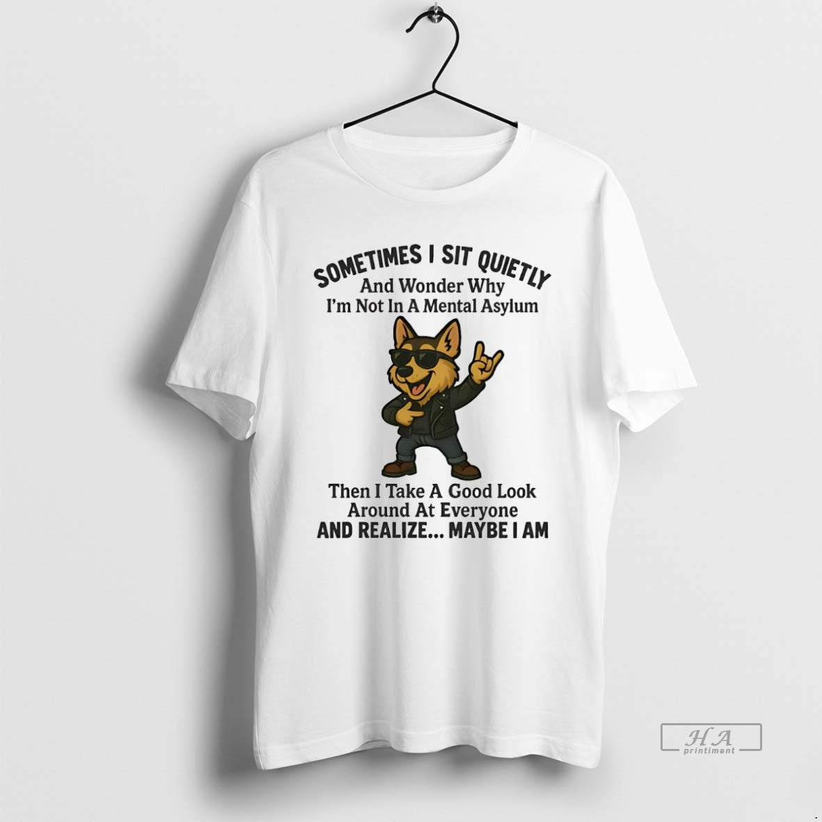 Official German Shepherd Sometimes I Sit Quietly Wonder Why Realize Maybe I Am T-Shirts, Hoodie, Sweatshirt - T-Shirt, Sweatshirt, Hoodie