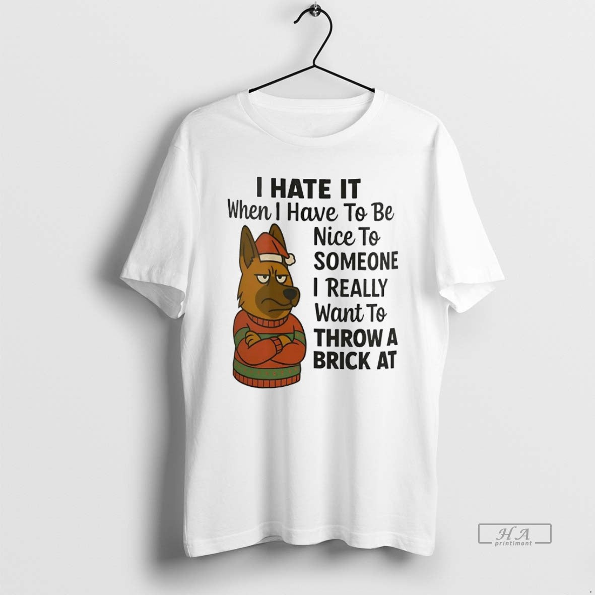 Official German Shepherd I Hate I Have Be Nice Someone I Want T-Shirts, Hoodie, Sweatshirt - T-Shirt, Sweatshirt, Hoodie