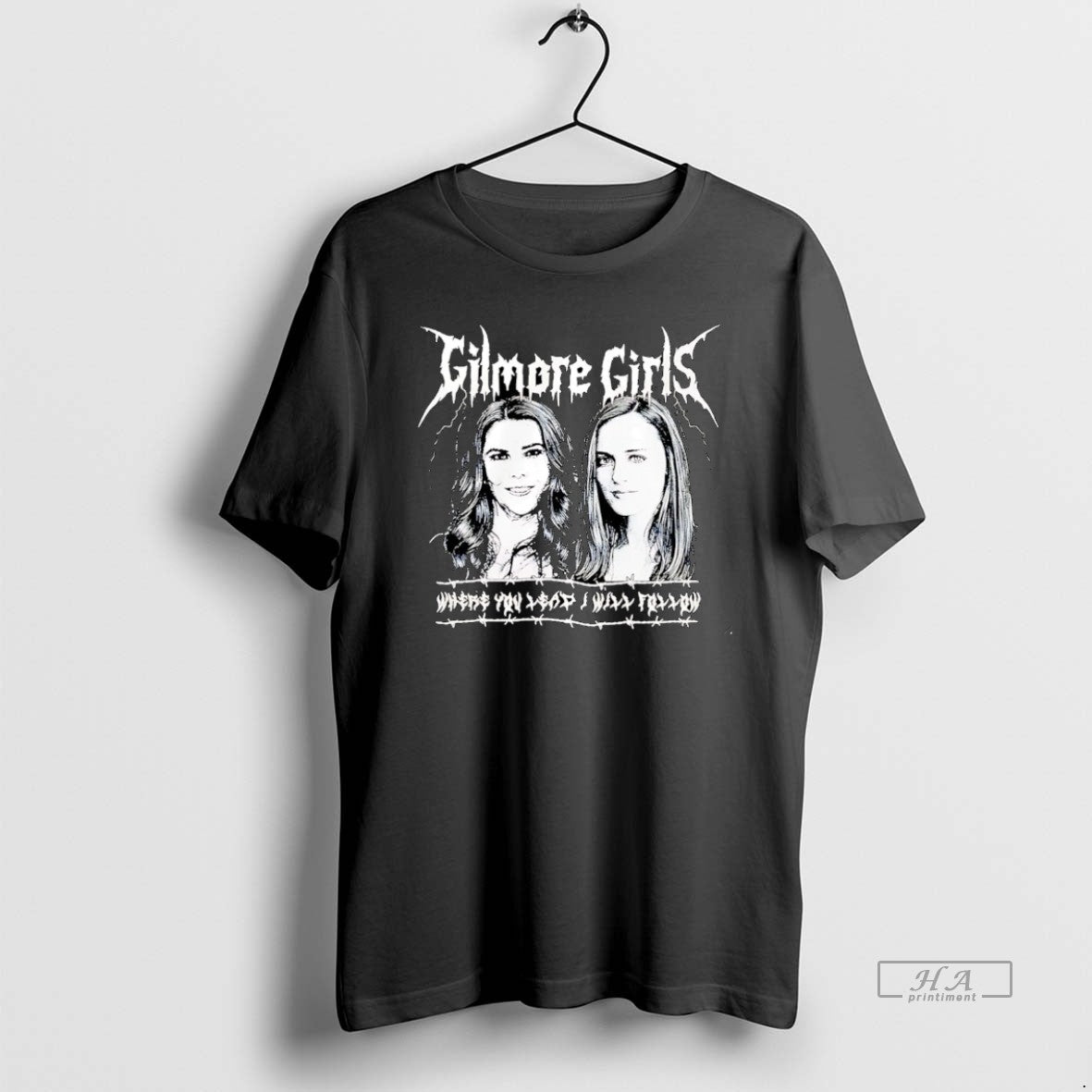 Official Gilmore Metal Where You Lead I Will Follow T-Shirts, Hoodie, Sweatshirt - T-Shirt, Sweatshirt, Hoodie