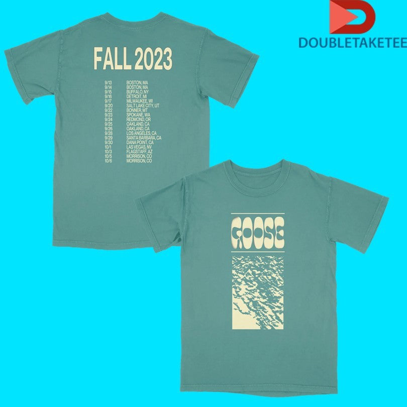 Goose Drippy Fall Tour 2023 Dates Shirts Unisex T-shirt, Sweatshirt, Hoodie, Long Sleeve Tee - T-Shirt, Sweatshirt, Hoodie