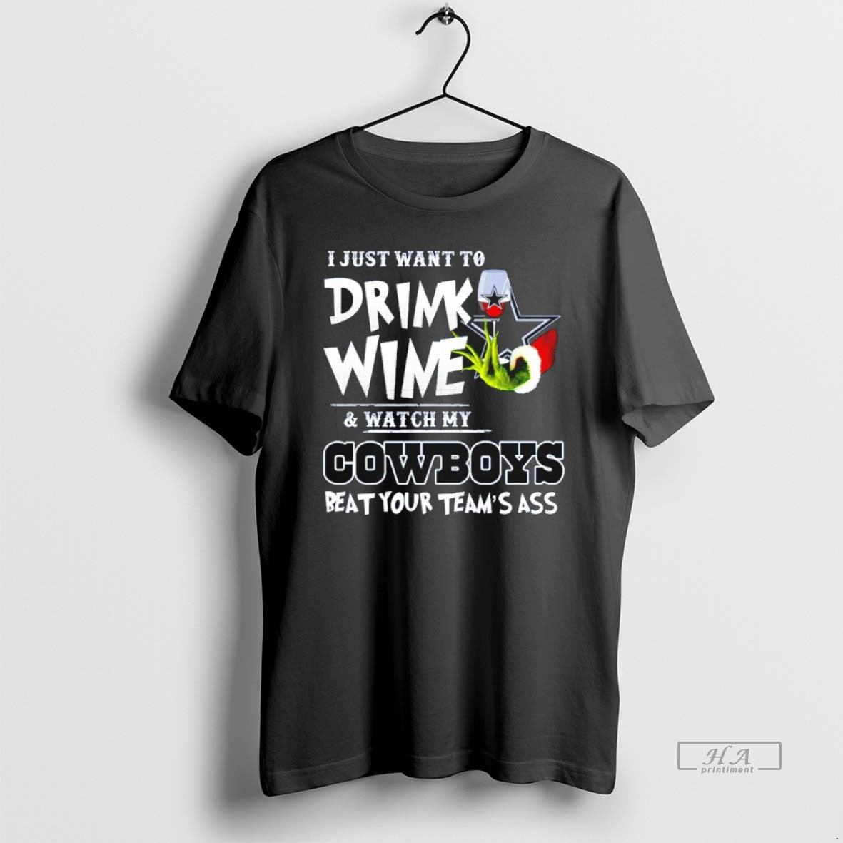 Official Grinch I Just Want Drink Wine Watch My Dallas Cowboys Beat Your T-Shirts, Hoodie, Sweatshirt - T-Shirt, Sweatshirt, Hoodie