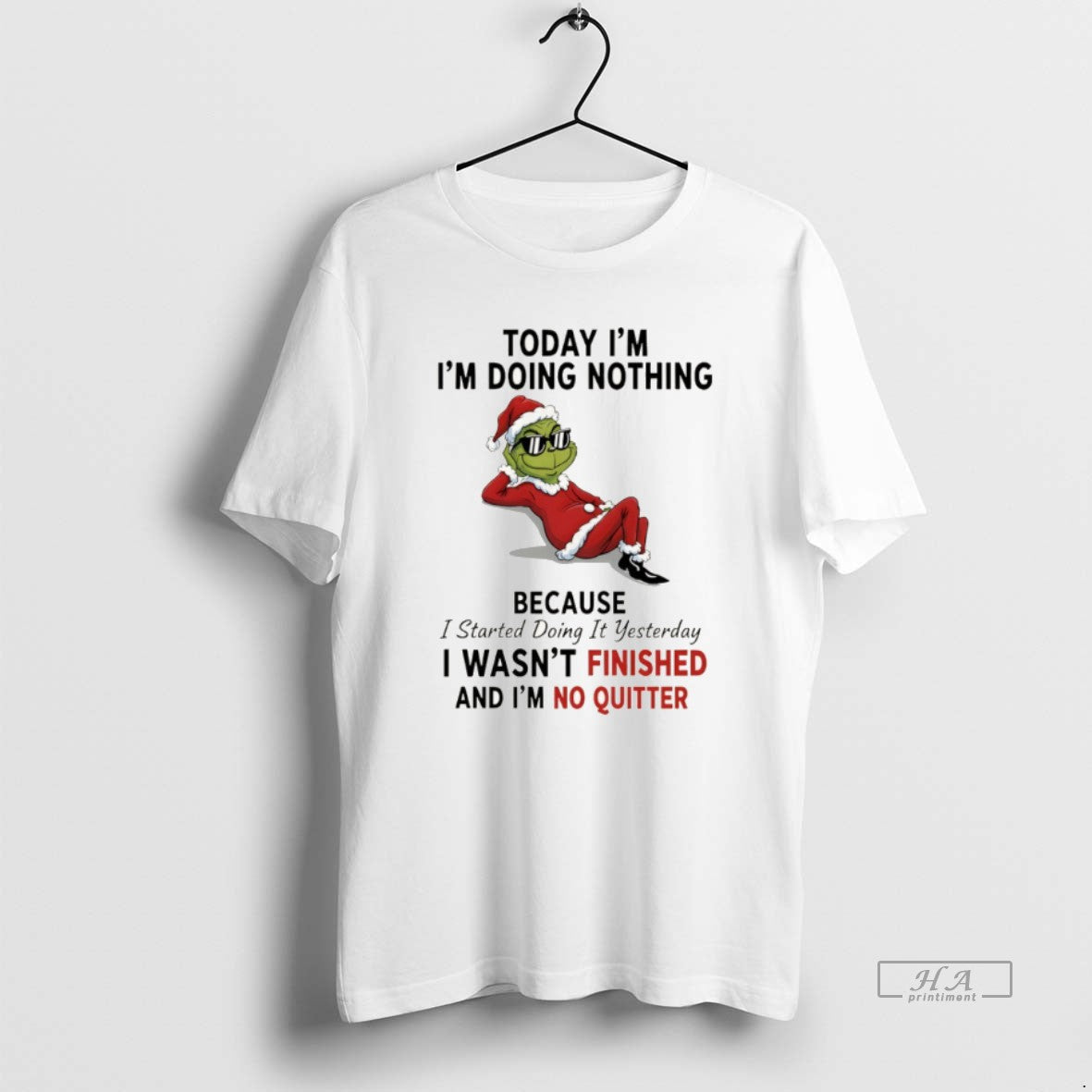Official Grinch Santa Today Im Im Doing Nothing Because I Started Doing Yesterday T-Shirts, Hoodie, Sweatshirt - T-Shirt, Sweatshirt, Hoodie