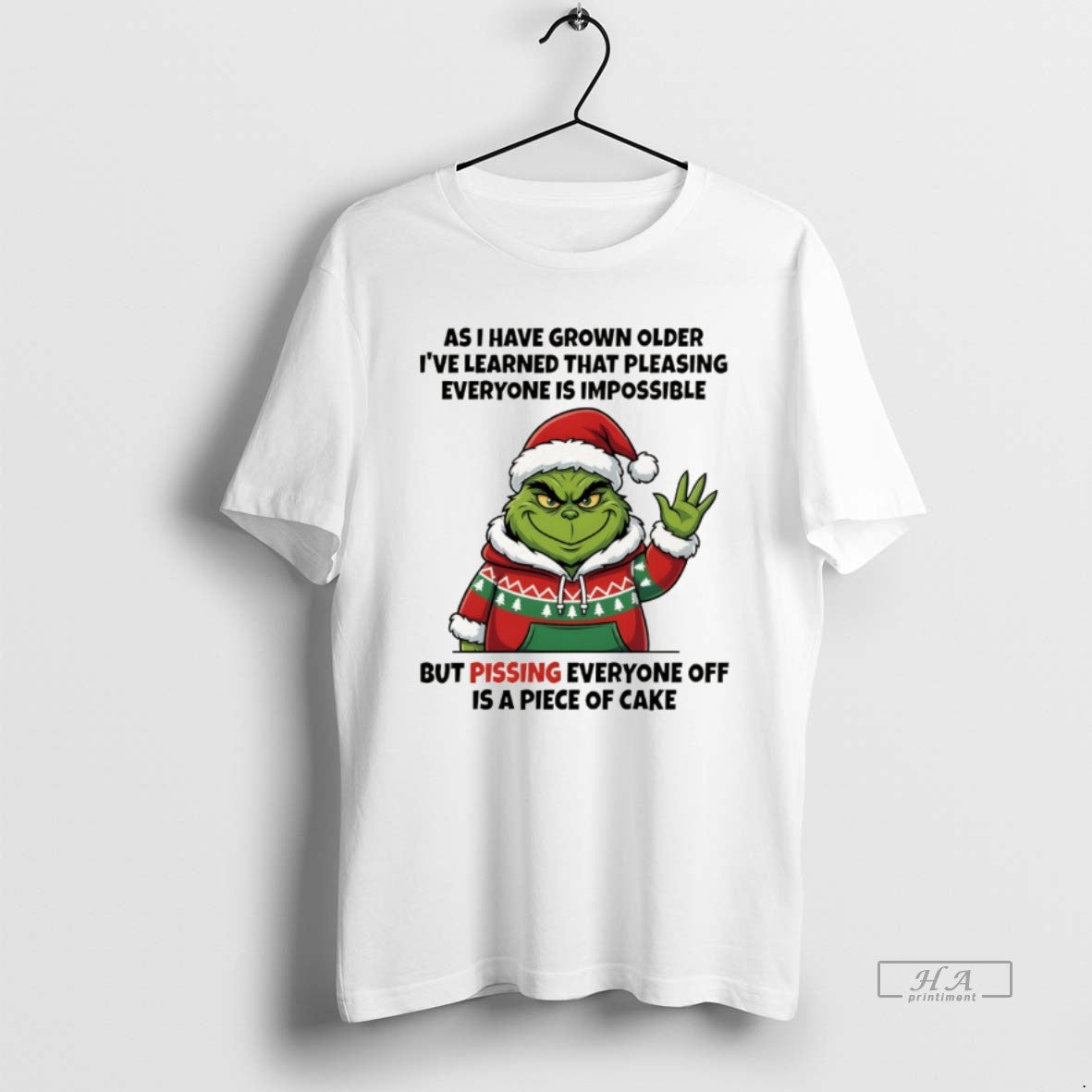 Official Grinch As I Have Grown Older Ive Learned That Pleasing Everyone Is Impossible But T-Shirts, Hoodie, Sweatshirt - T-Shirt, Sweatshirt, Hoodie