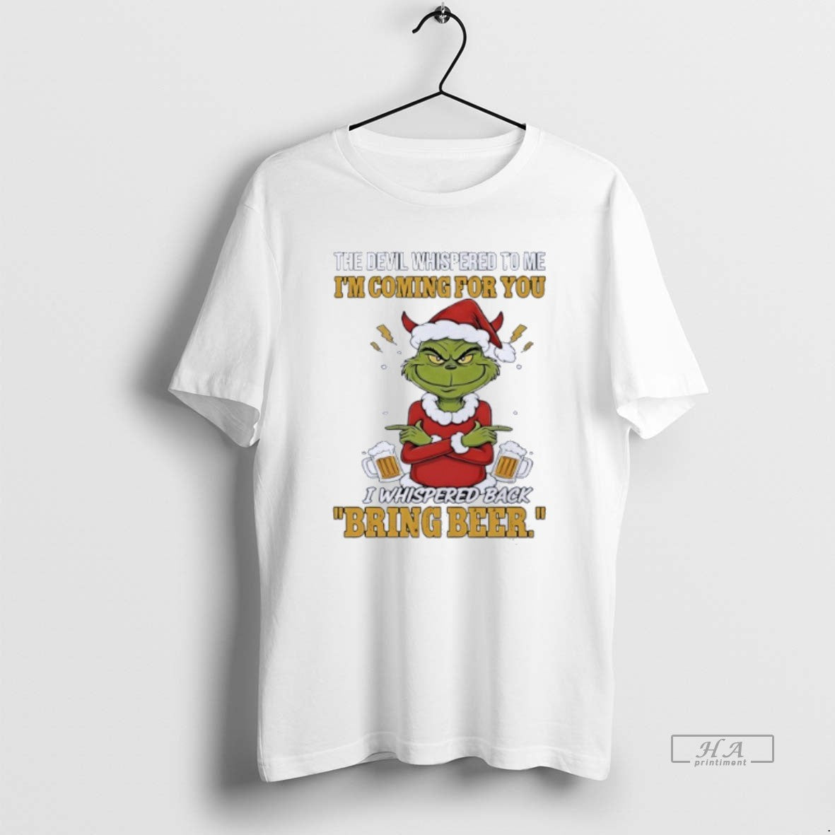 Official Grinch Devil Whispered Me Im Coming You I Whispered Back Bring T-Shirts, Hoodie, Sweatshirt - T-Shirt, Sweatshirt, Hoodie