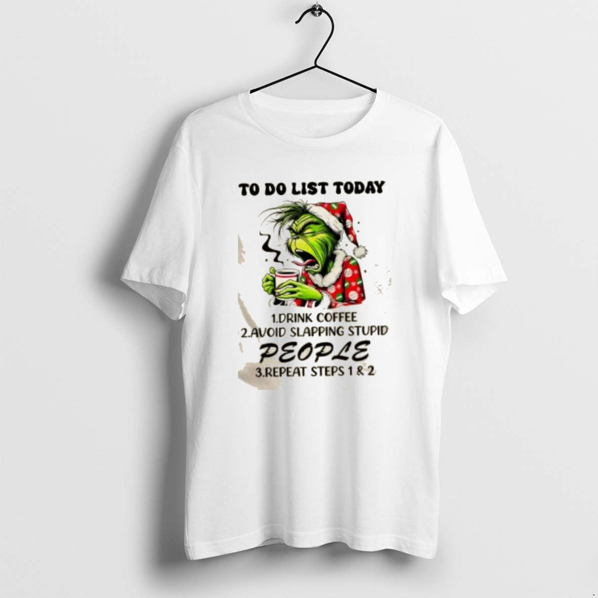 Official Grinch Do List Today 1 Drink Coffee 2 Avoid Skapping Stupid People T-Shirts, Hoodie, Sweatshirt - T-Shirt, Sweatshirt, Hoodie