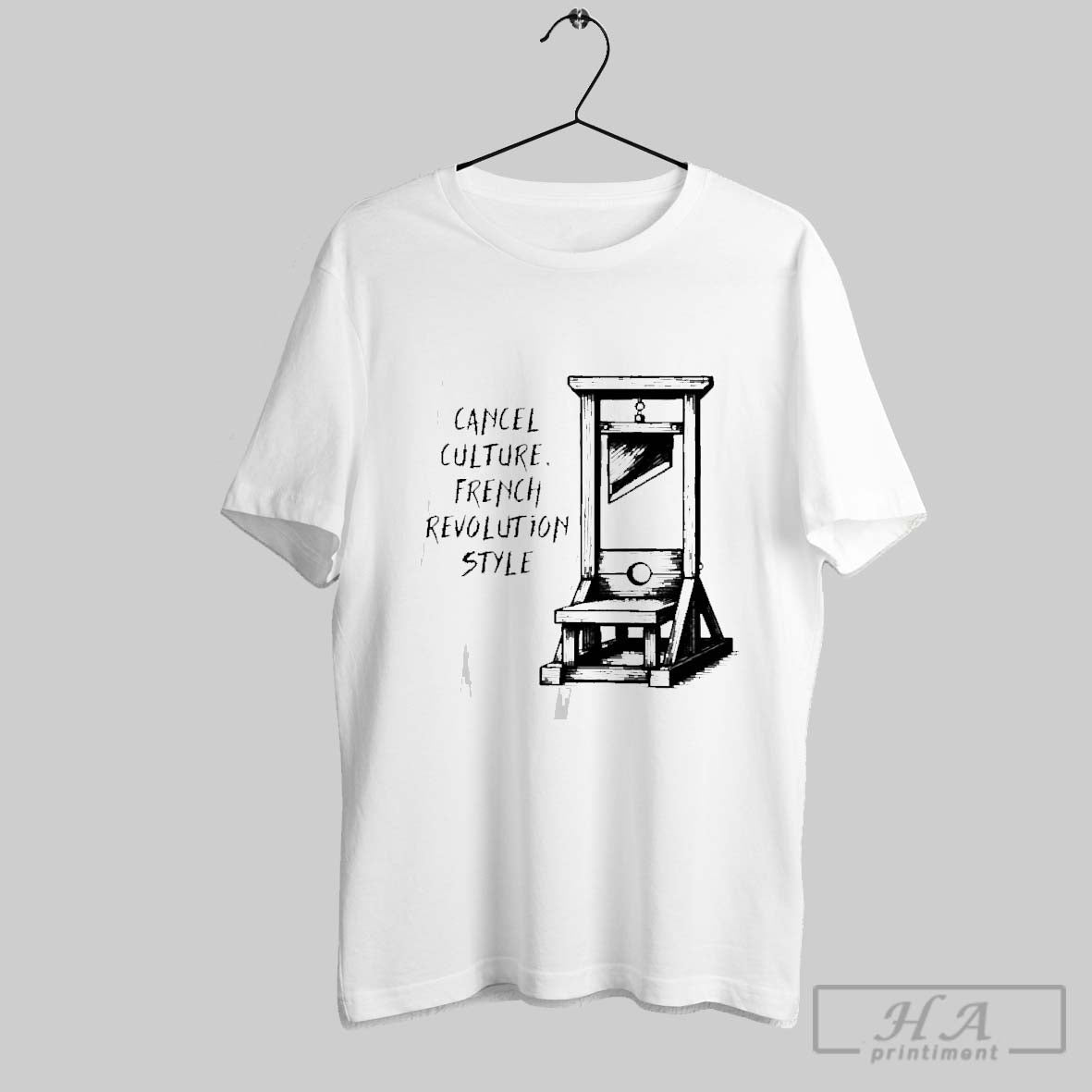 Official Guillotine Cancel Culture French Revolution T-Shirts, Hoodie, Sweatshirt - T-Shirt, Sweatshirt, Hoodie