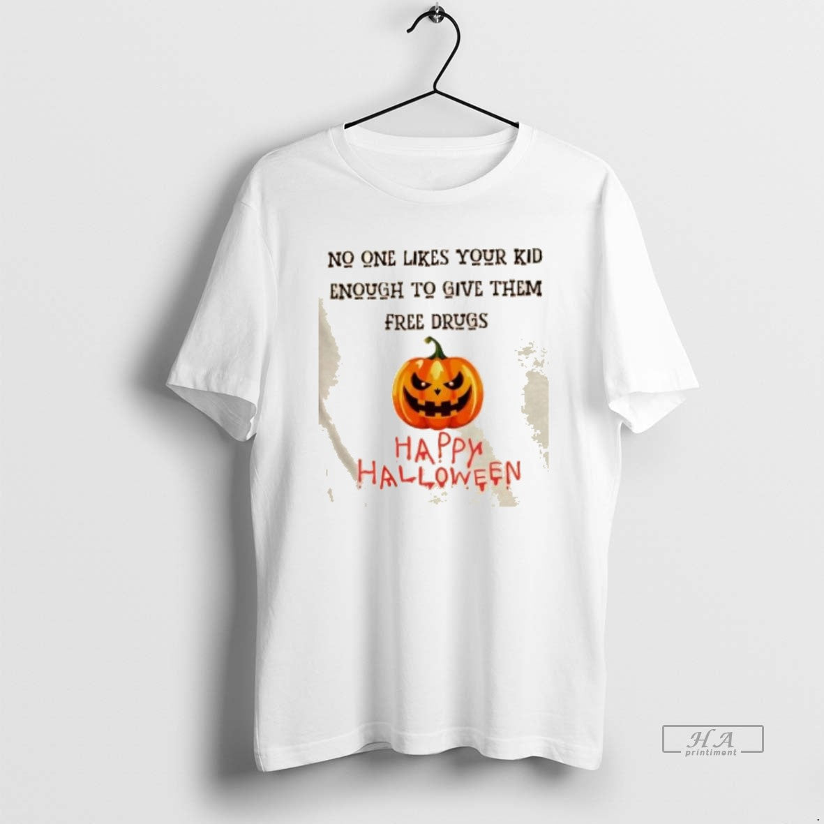 Official Halloween Dark Humor Free Drugs No One Likes Your Kid T-Shirts, Hoodie, Sweatshirt - T-Shirt, Sweatshirt, Hoodie