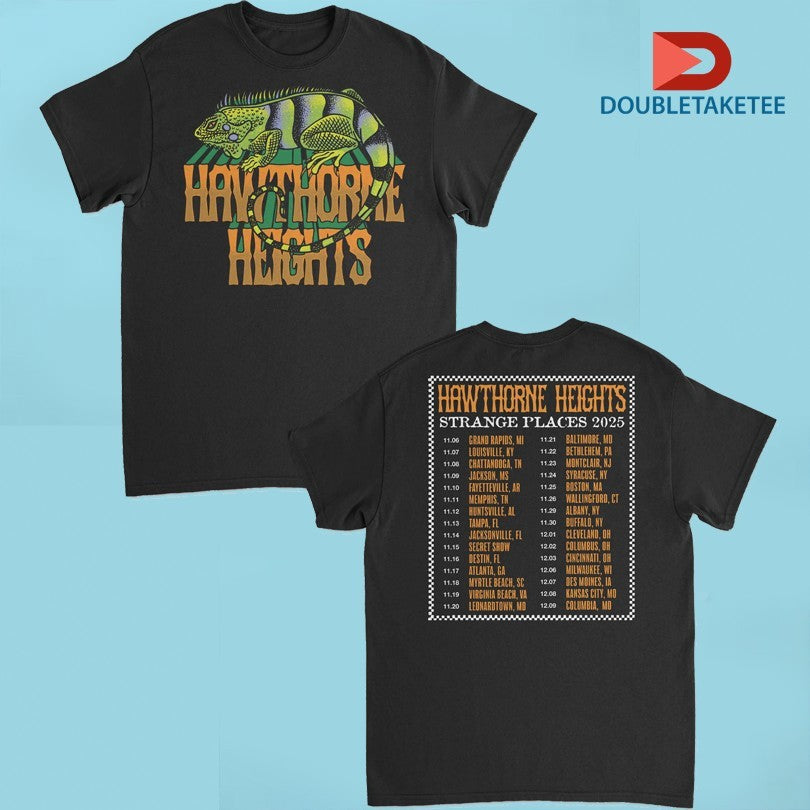 Hawthorne Heights Strange Places Tour 2025 Dates T-shirts Unisex T-shirt, Sweatshirt, Hoodie, Long Sleeve Tee - T-Shirt, Sweatshirt, Hoodie
