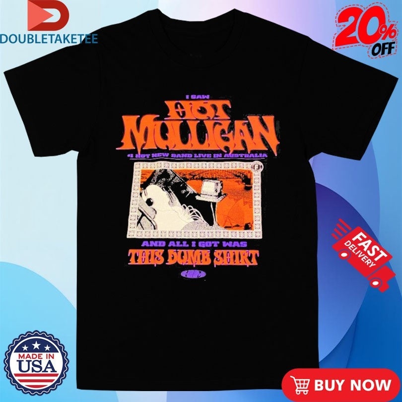 Mulligan Australia The Sound A Body Makes When It Still Tour 2026 This Dumb Shirts Unisex T-shirt, Sweatshirt, Hoodie, Long Sleeve Tee - T-Shirt, Sweatshirt, Hoodie